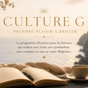 Culture G - Prendre plaisir à briller